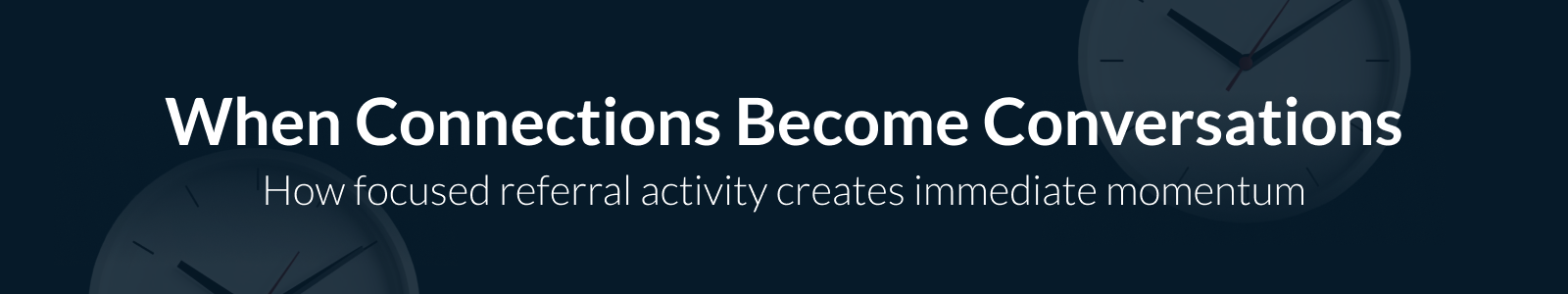 When Connections Become Conversations